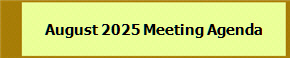 August 2025 Meeting Agenda